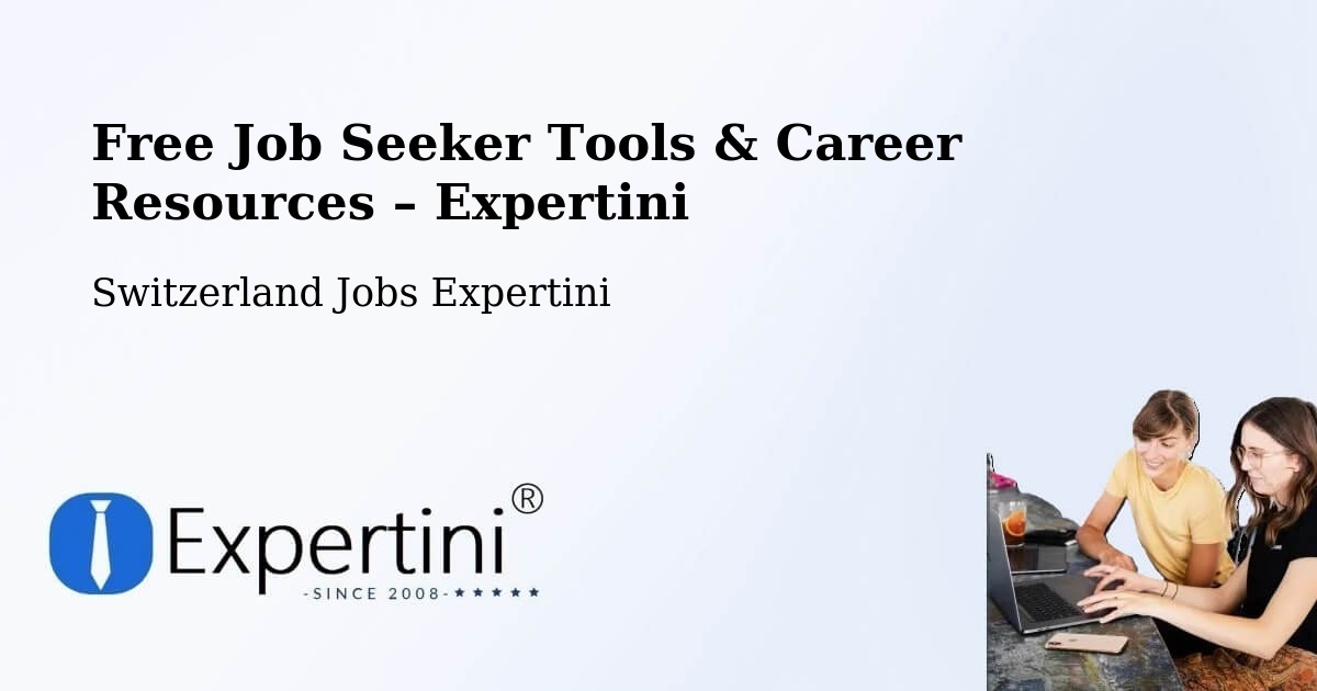 Free Job Seeker Tools & Career Resources – Davos - Davos, Switzerland Jobs Expertini