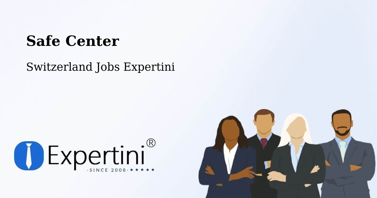 Safety Center – Davos - Switzerland Jobs Expertini